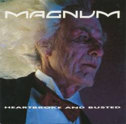 Magnum (UK) : Heartbroke and Busted - Hanging Tree